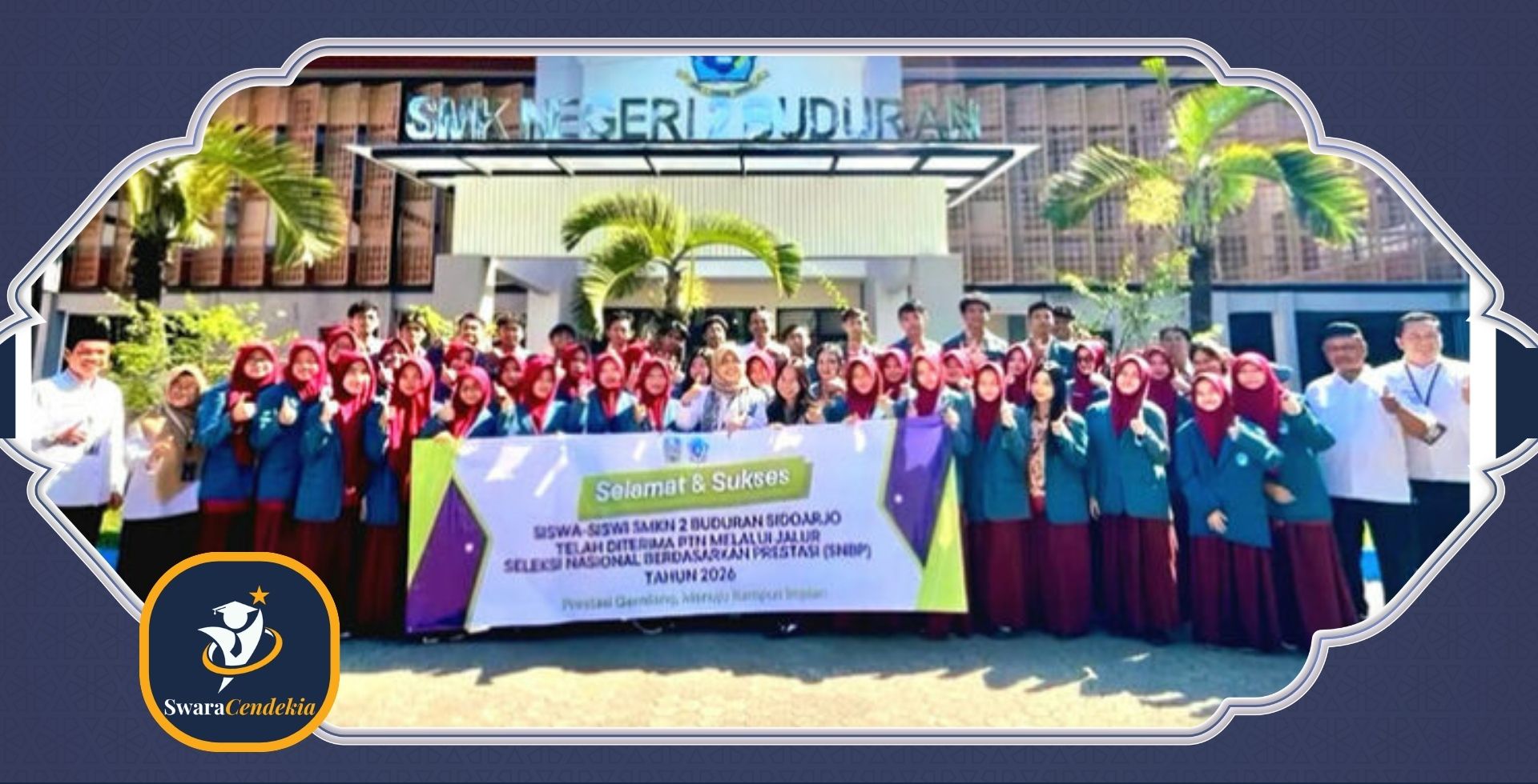SMKN 2 Buduran Sidoarjo Cetak Rekor, 48 Siswanya Berhasil Lolos Seleksi SNBP 2026